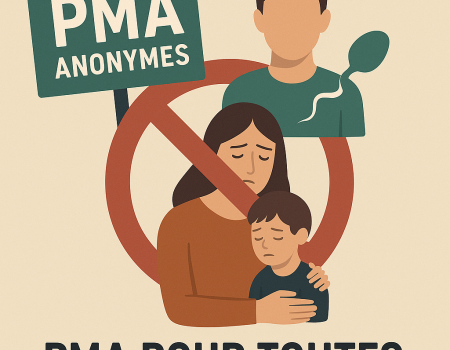 8 arguments de raison pour le refus catégorique de la « PMA  pour toutes»